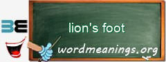 WordMeaning blackboard for lion's foot